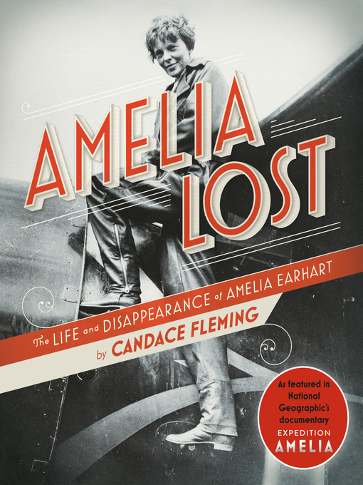 Title details for Amelia Lost by Candace Fleming - Available
